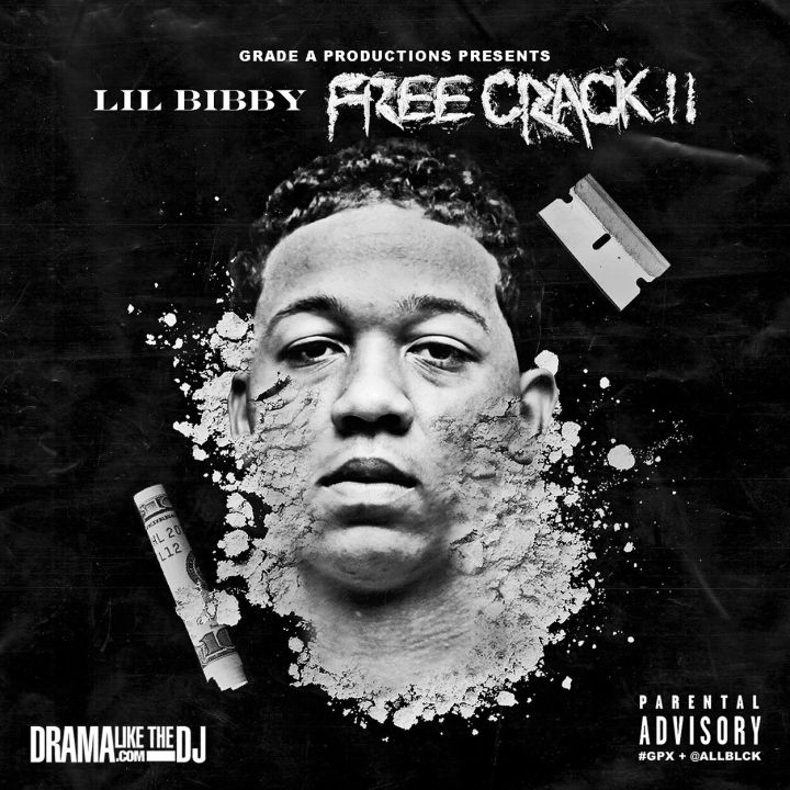 16. Lil Bibby “Free Crack 2”