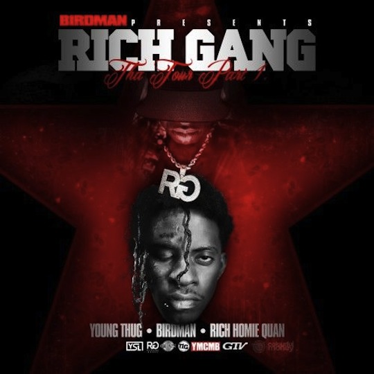 1. Rich Gang “Rich Gang: Tha Tour Pt 1”