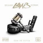 8. Shy Glizzy “Law 3″