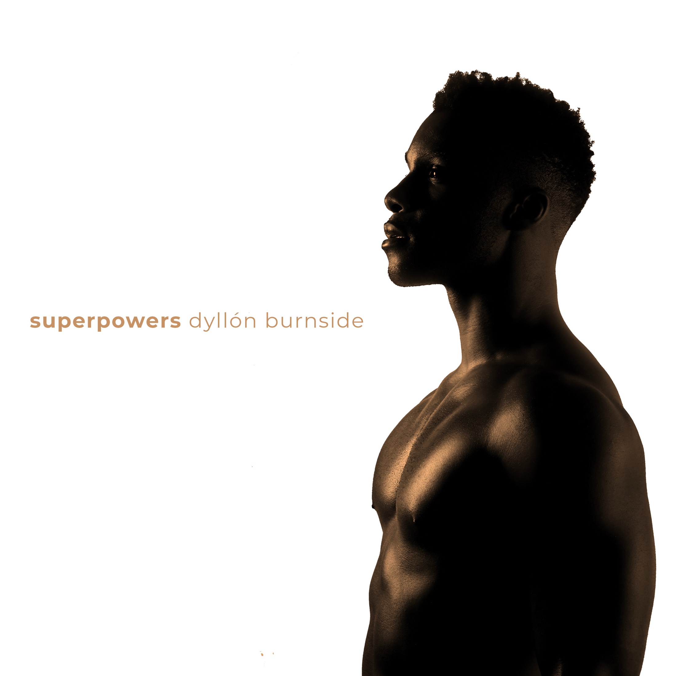 Dyllón Burnside "Superpowers"