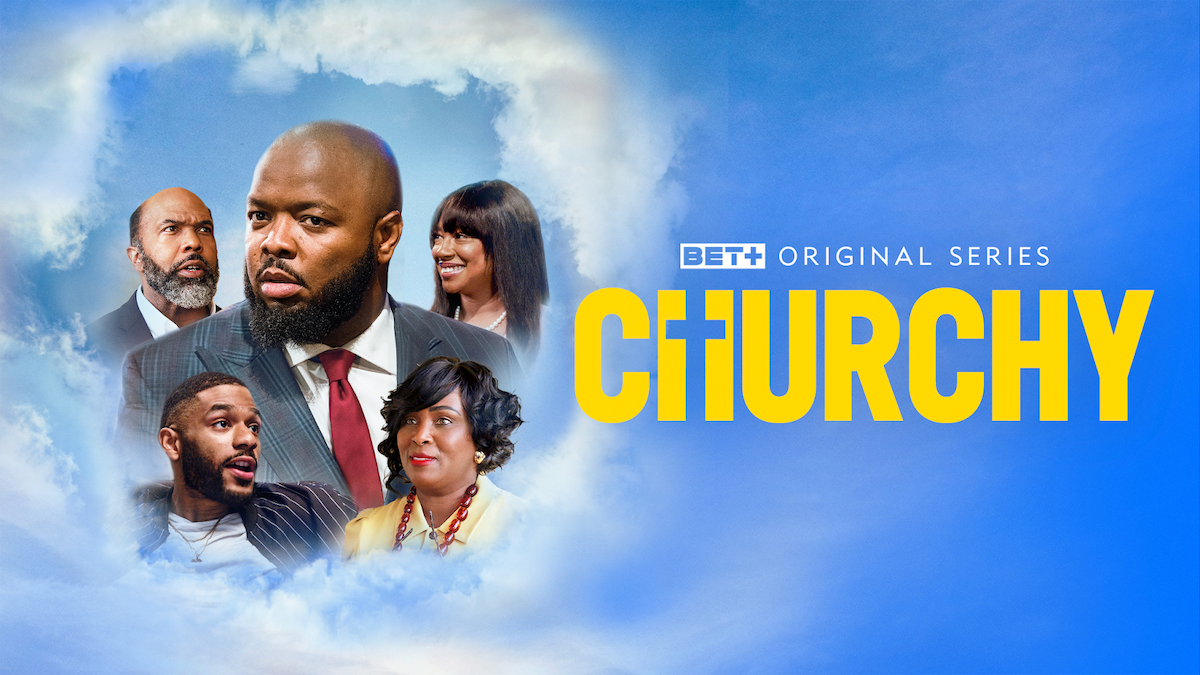 BET+ "Churchy" Series